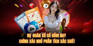 Dự đoán xổ số hôm nay